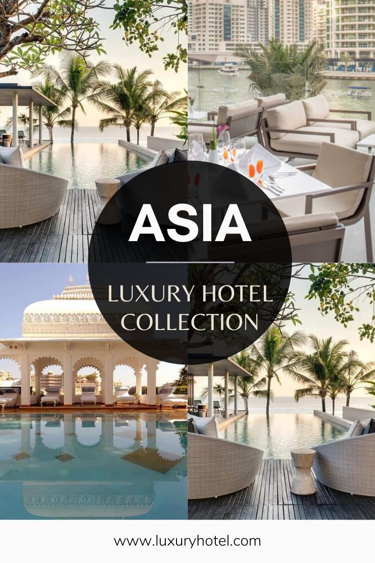 Luxury Hotels in Asia | Dream hotels, Top luxury hotels, Luxury hotel