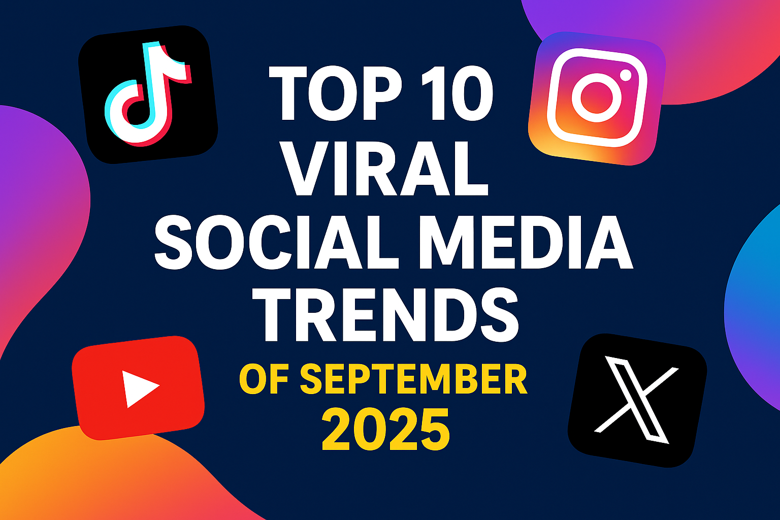 Top 10 Viral Social Media Trends Of September 2025 - Daily Info Press