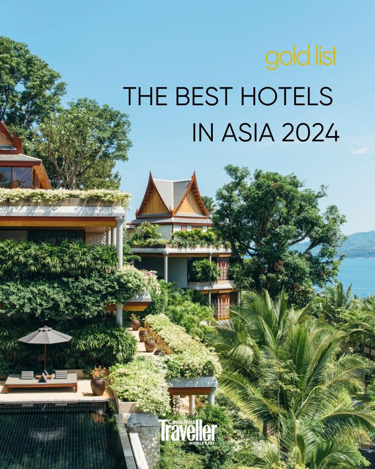 The best hotels and resorts in Asia: The Gold List 2025 | Hotels and resorts, Best hotels, Resort